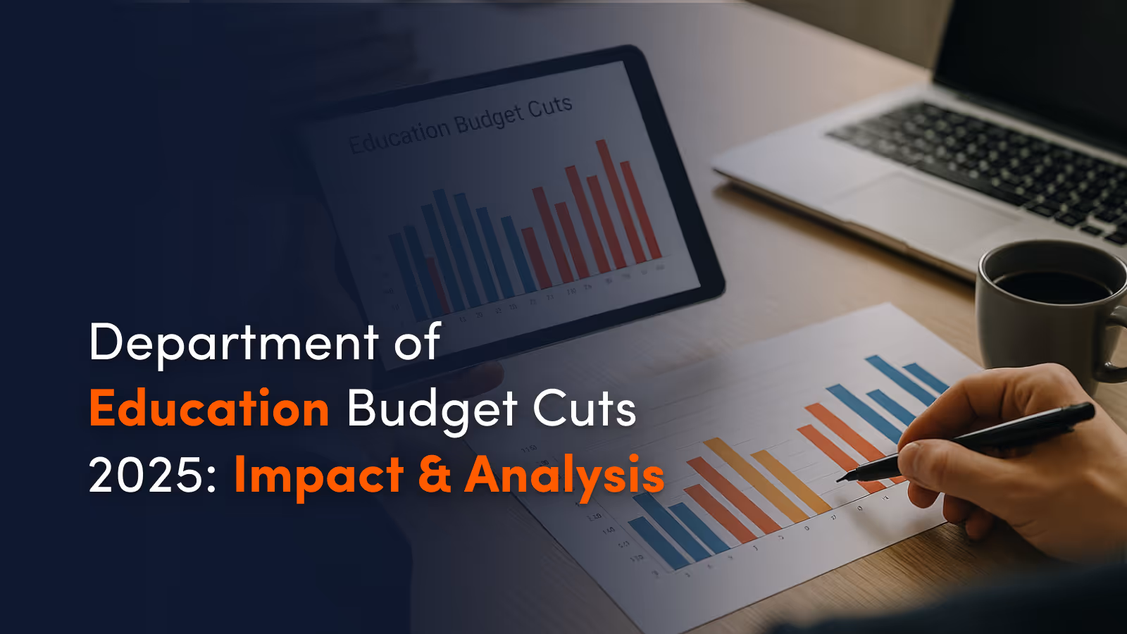 Department of Education Budget Cuts 2025: Impact & Analysis
