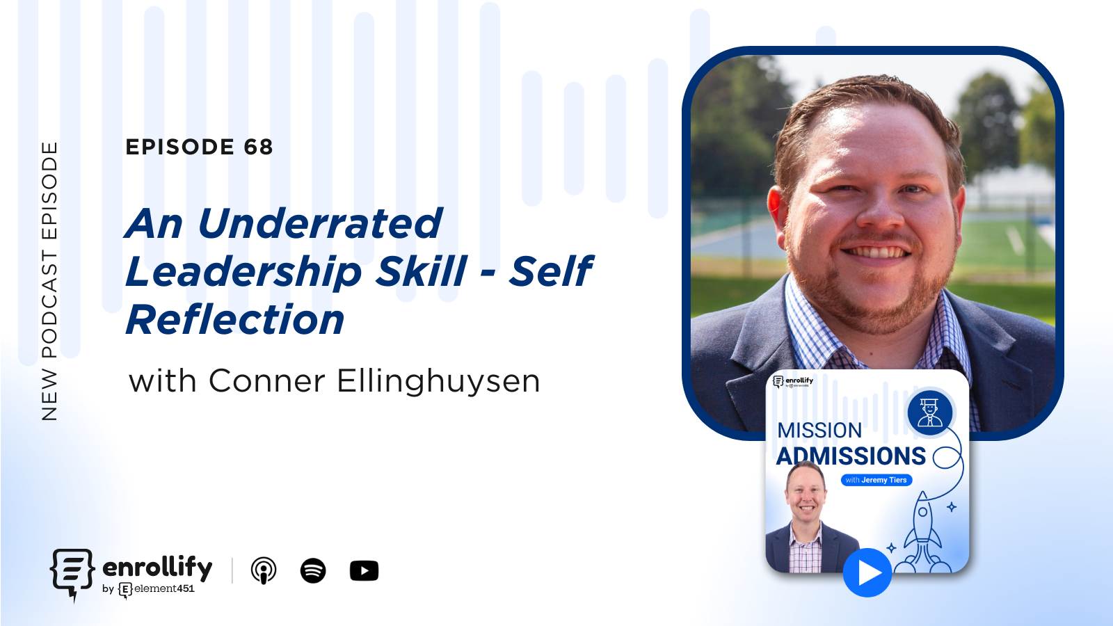 Ep. 68: An Underrated Leadership Skill - Self Reflection 