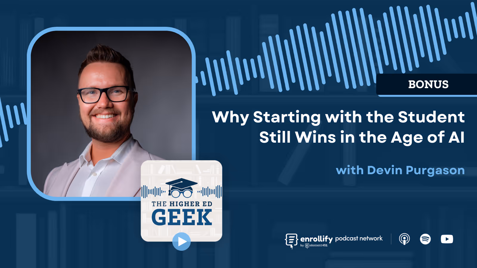 BONUS: Why Starting with the Student Still Wins in the Age of AI