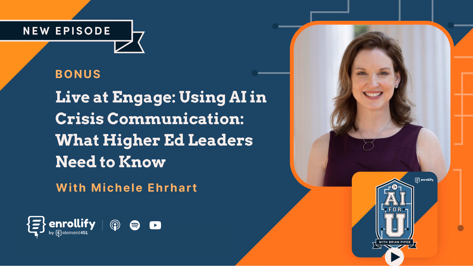 Bonus Live at Engage: Using AI in Crisis Communication: What Higher Ed Leaders Need to Know