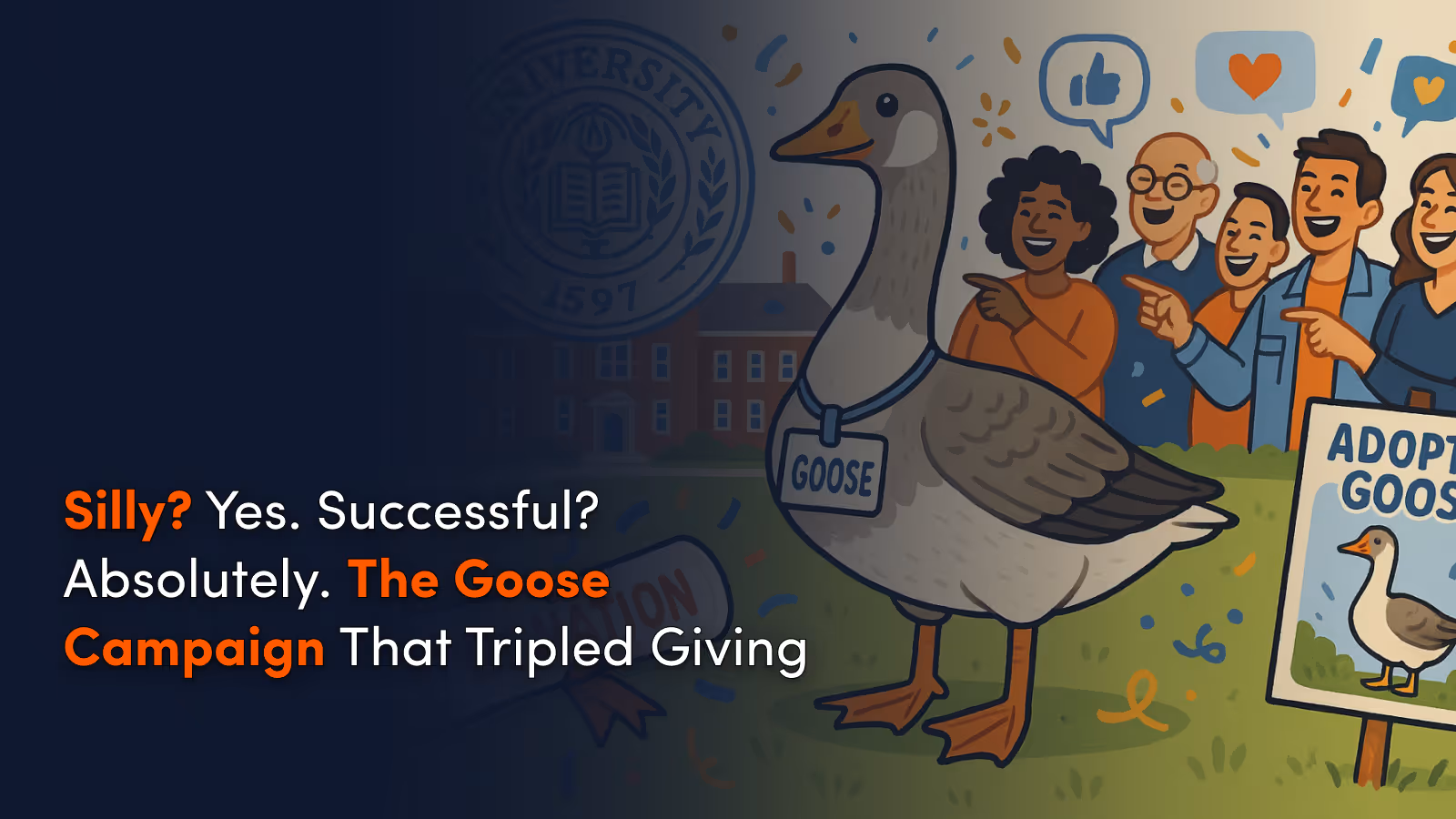 Silly? Yes. Successful? Absolutely. The Goose Campaign That Tripled Giving