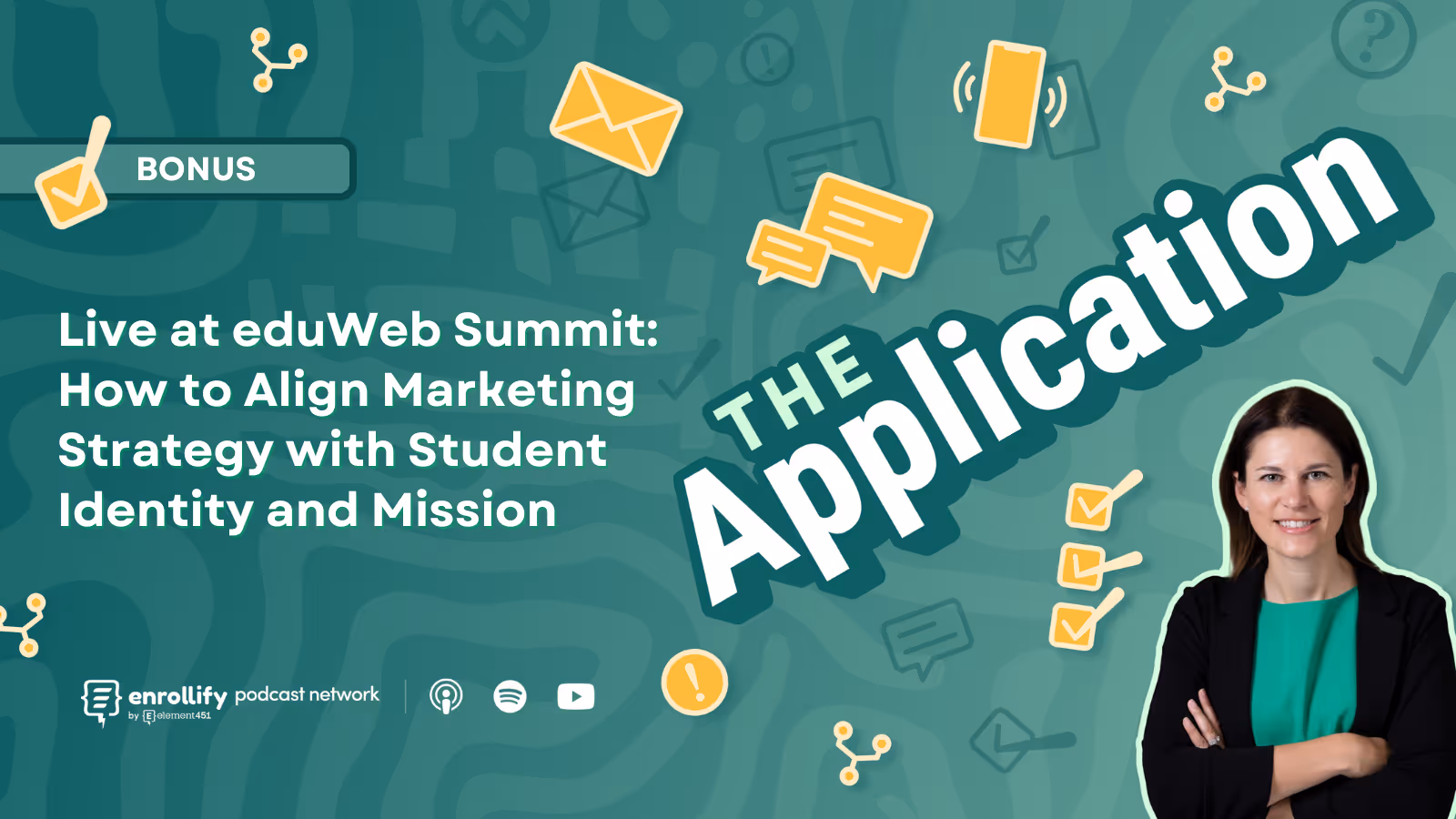 Live at eduWeb Summit: How to Align Marketing Strategy with Student Identity and Mission