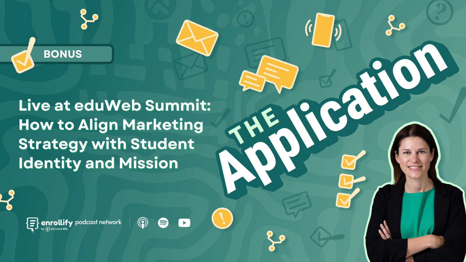 Live at eduWeb Summit: How to Align Marketing Strategy with Student Identity and Mission