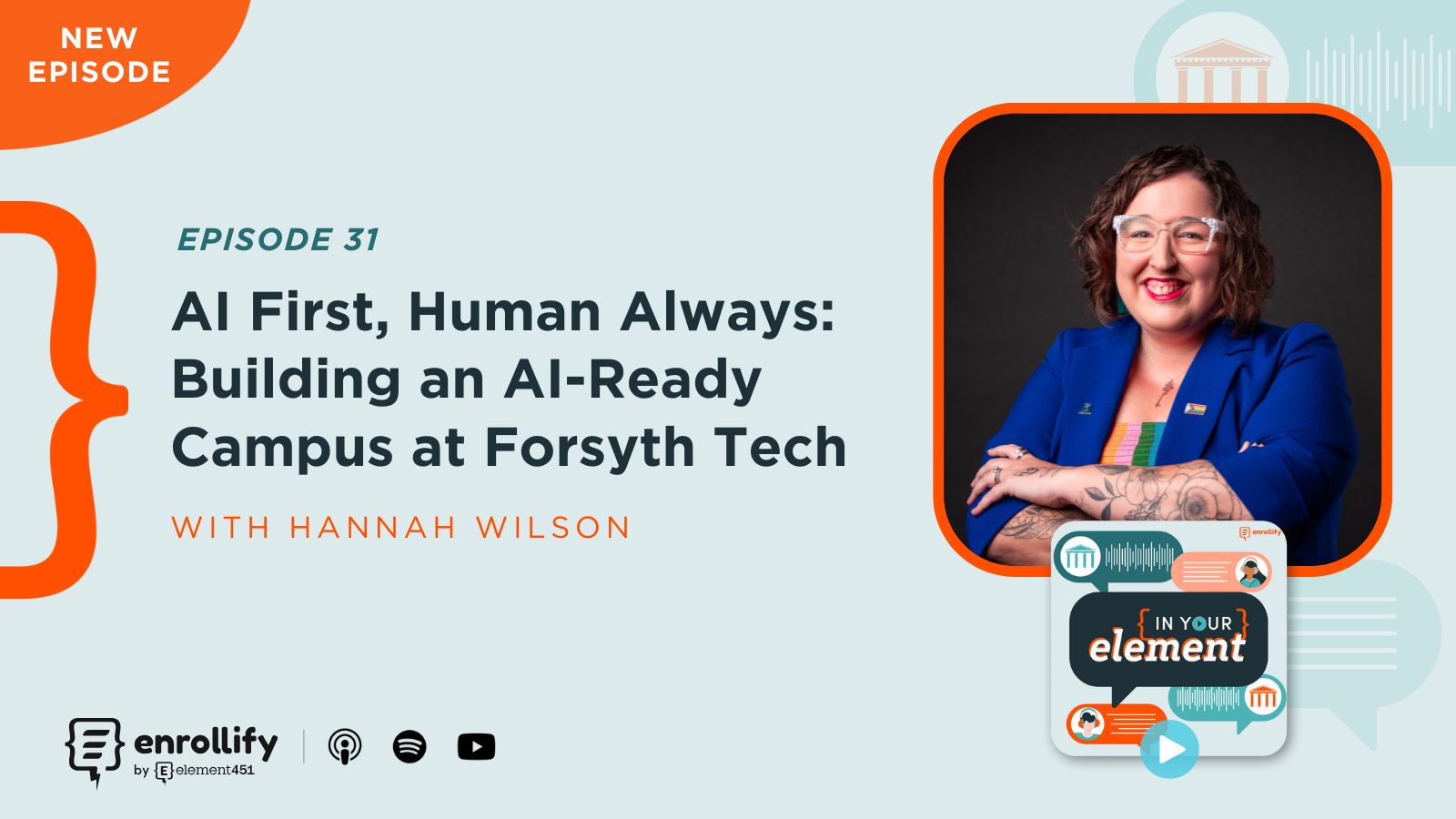 Episode 31: AI First, Human Always: Building an AI-Ready Campus at Forsyth Tech 