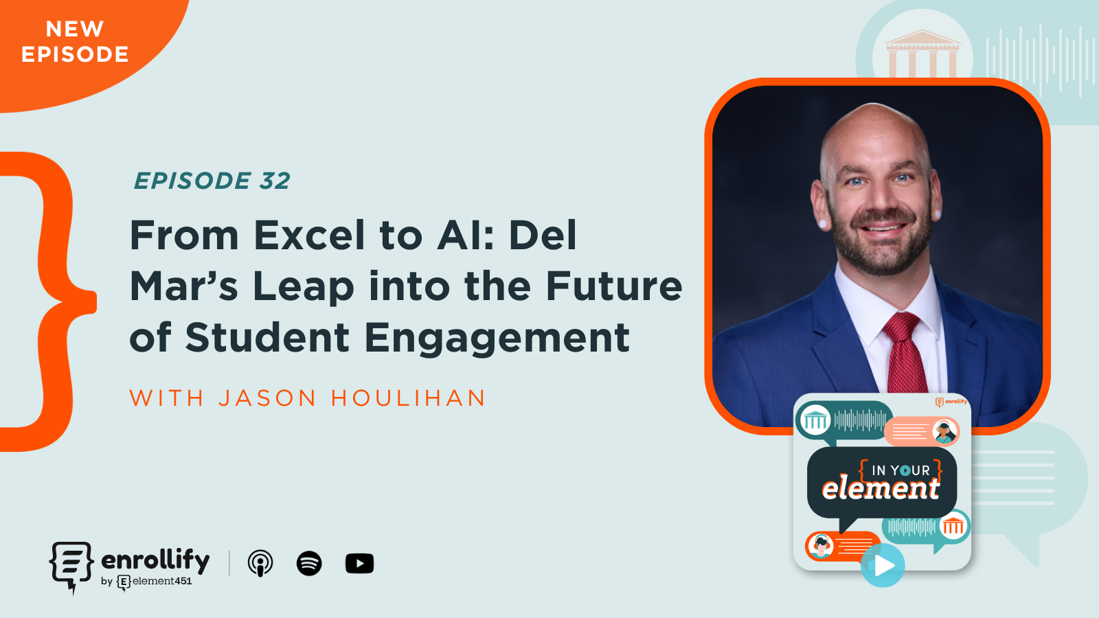 Episode 32: From Excel to AI: Del Mar’s Leap into the Future of Student Engagement