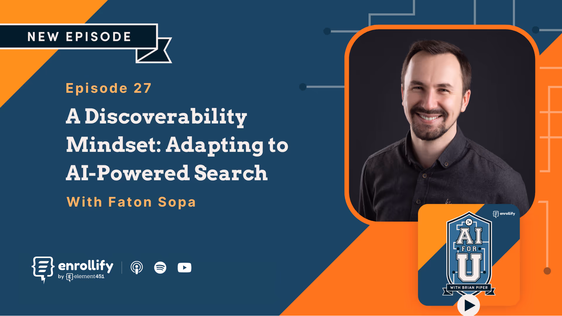 Ep. 27: A Discoverability Mindset: Adapting to AI-Powered Search