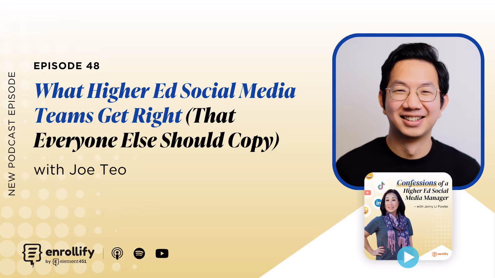 Ep. 48: What Higher Ed Social Media Teams Get Right (That Everyone Else Should Copy)
