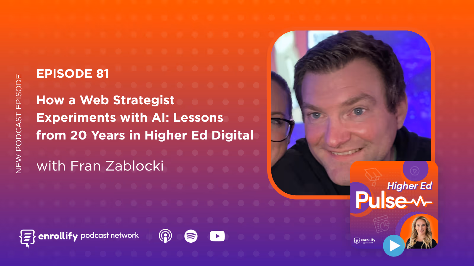 Episode 81: How a Web Strategist Experiments with AI: Lessons from 20 Years in Higher Ed Digital