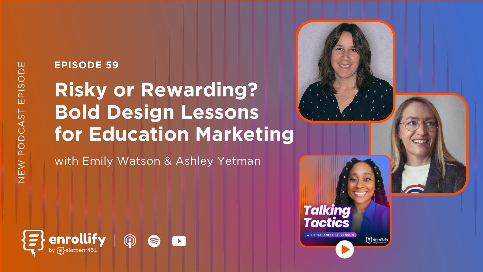 Episode 59: Risky or Rewarding? Bold Design Lessons for Education Marketing