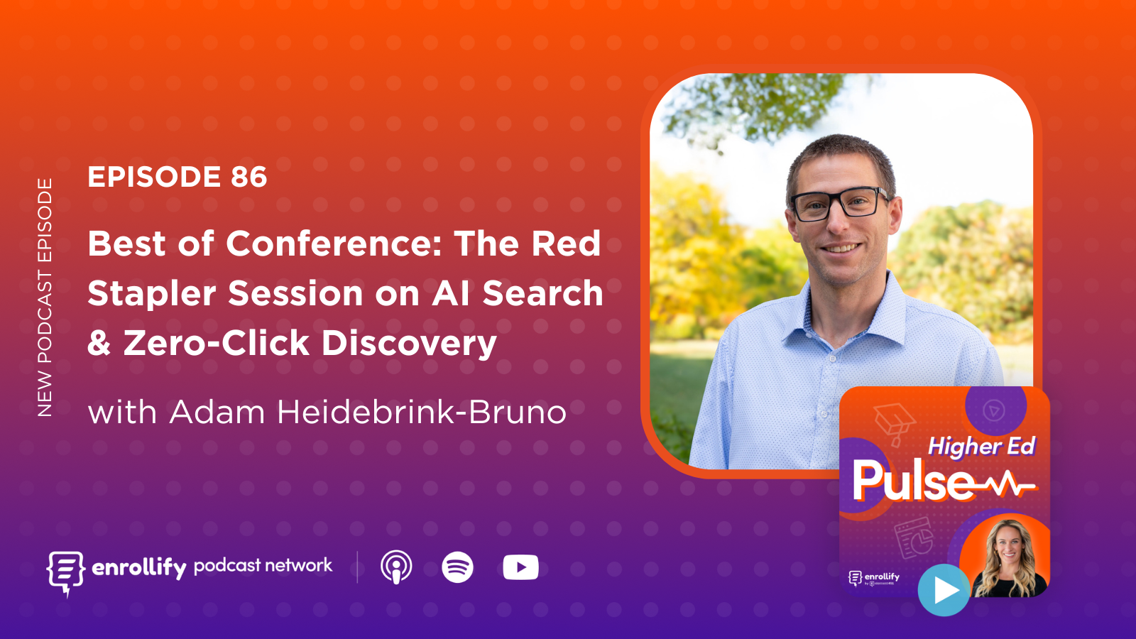 Episode 86: Best of Conference: The Red Stapler Session on AI Search & Zero-Click Discovery