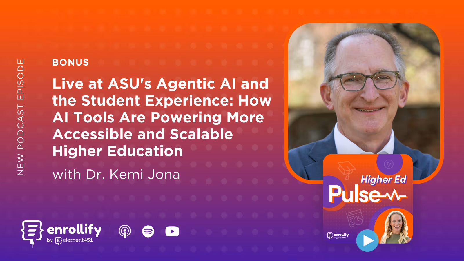 Bonus Live at ASU's Agentic AI and the Student Experience: How AI Tools Are Powering More Accessible and Scalable Higher Education