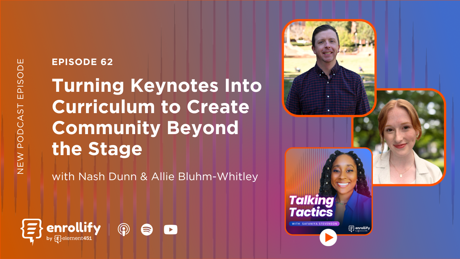 Episode 62: Turning Keynotes Into Curriculum to Create Community Beyond the Stage