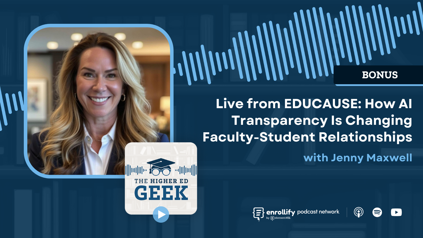 BONUS - Live from EDUCAUSE: How AI Transparency Is Changing Faculty-Student Relationships