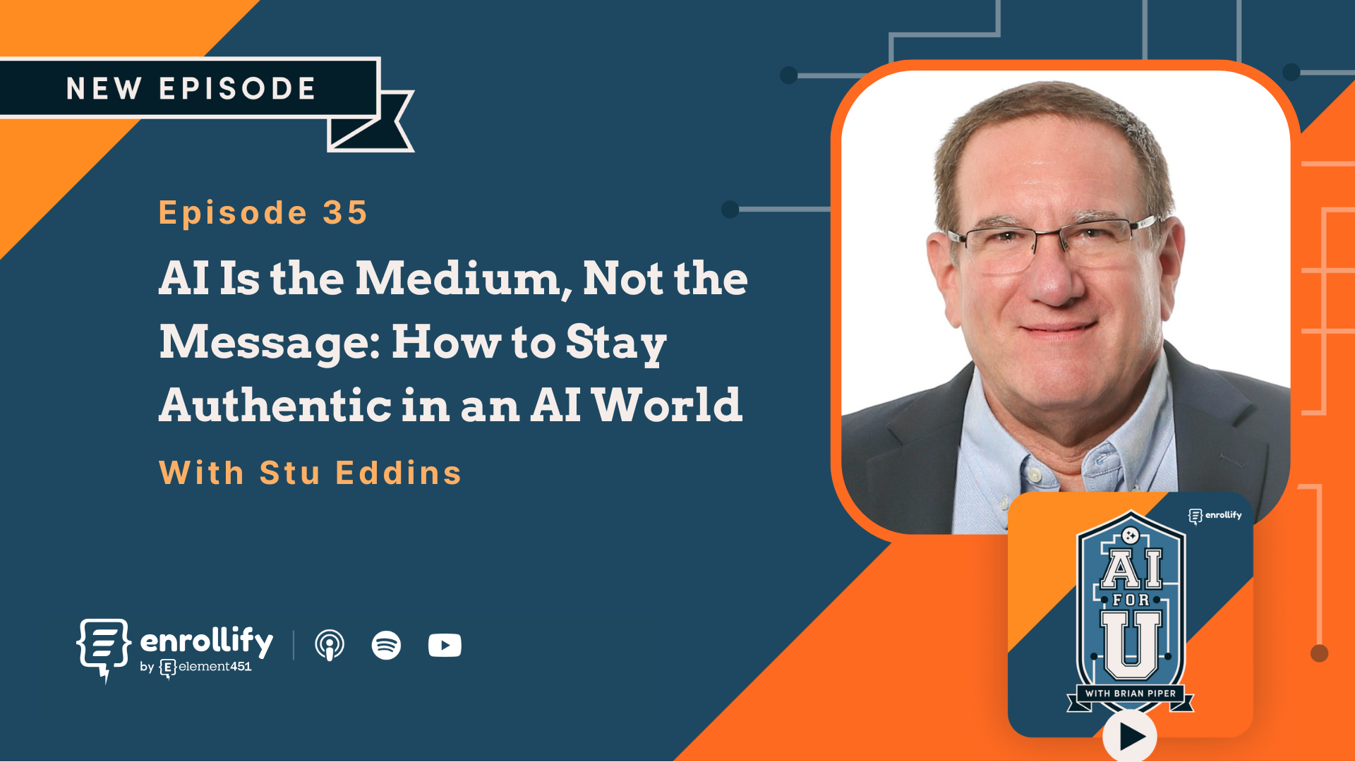 Ep. 35: AI Is the Medium, Not the Message: How to Stay Authentic in an AI World