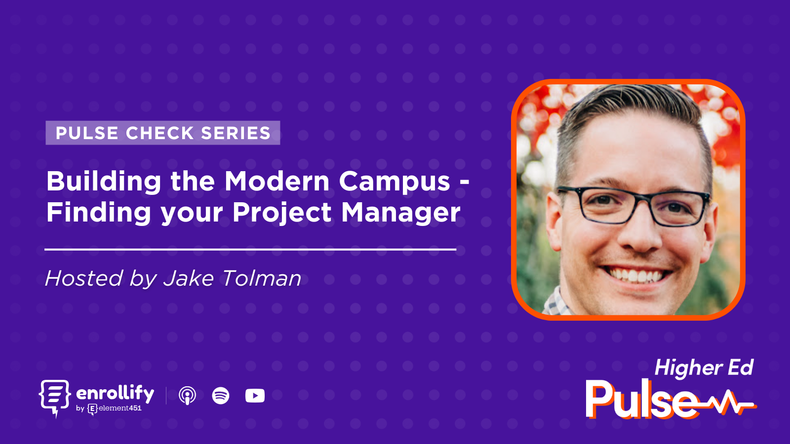 Pulse Check: Building the Modern Campus - A Higher-Ed Project Management Playbook Part 3