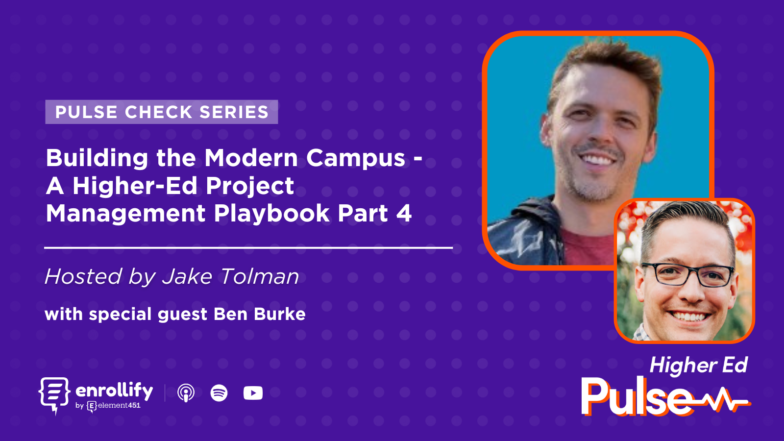 Pulse Check: Building the Modern Campus - A Higher-Ed Project Management Playbook Part 4