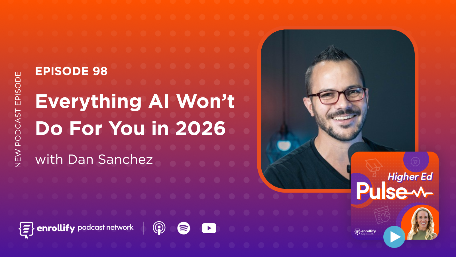 Episode 98: Everything AI Won’t Do For You in 2026