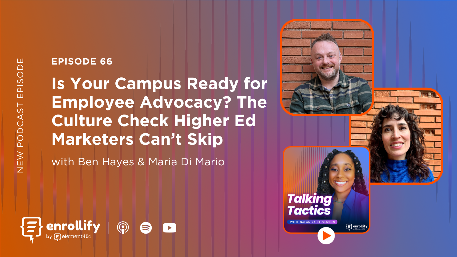 Episode 66: Is Your Campus Ready for Employee Advocacy? The Culture Check Higher Ed Marketers Can’t Skip
