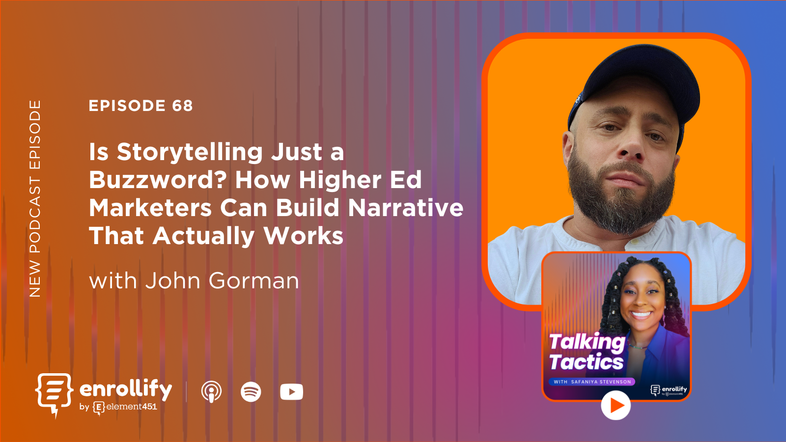 Episode 68: Is Storytelling Just a Buzzword? How Higher Ed Marketers Can Build Narrative That Actually Works
