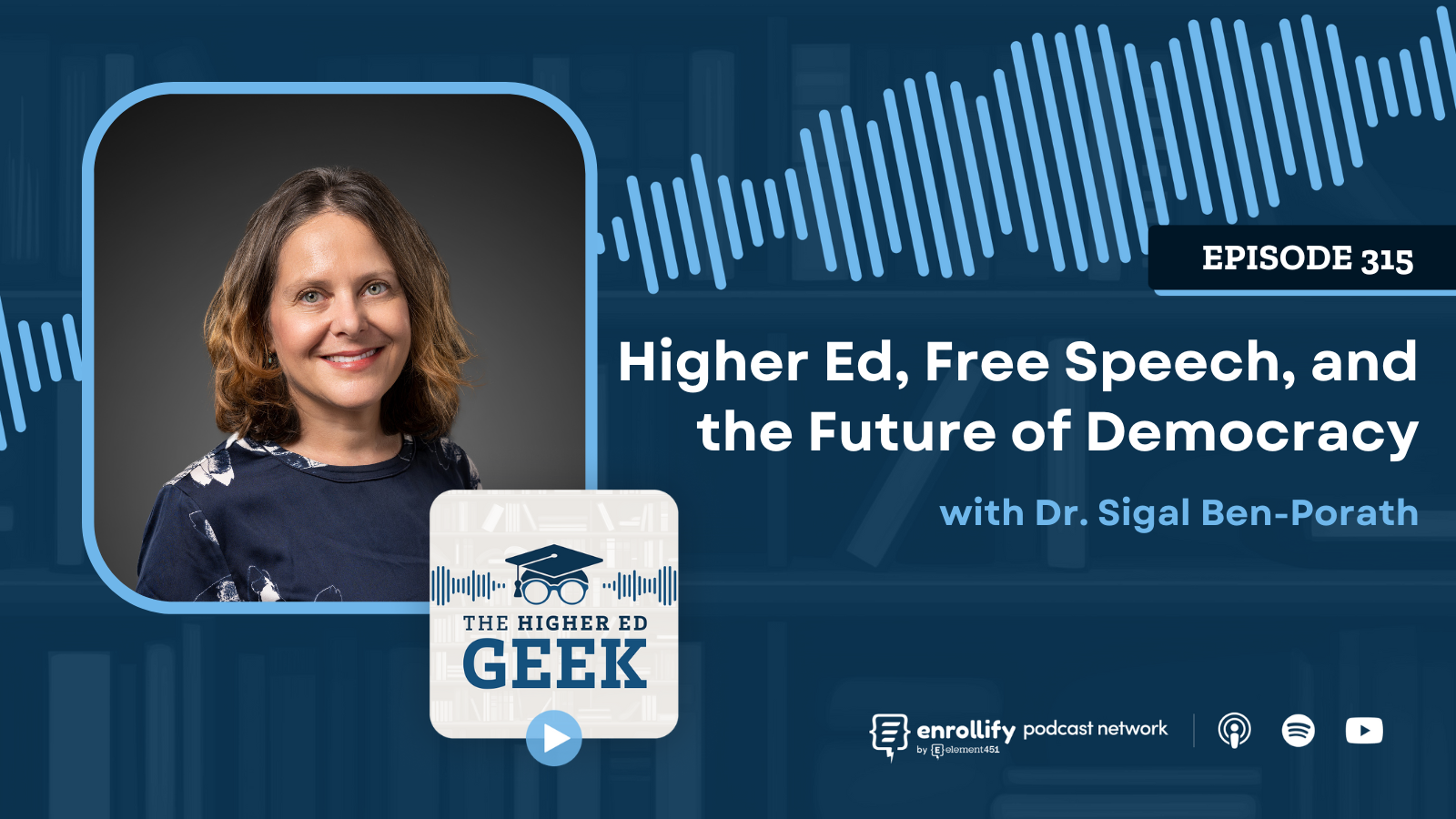 Episode #315: Higher Ed, Free Speech, and the Future of Democracy