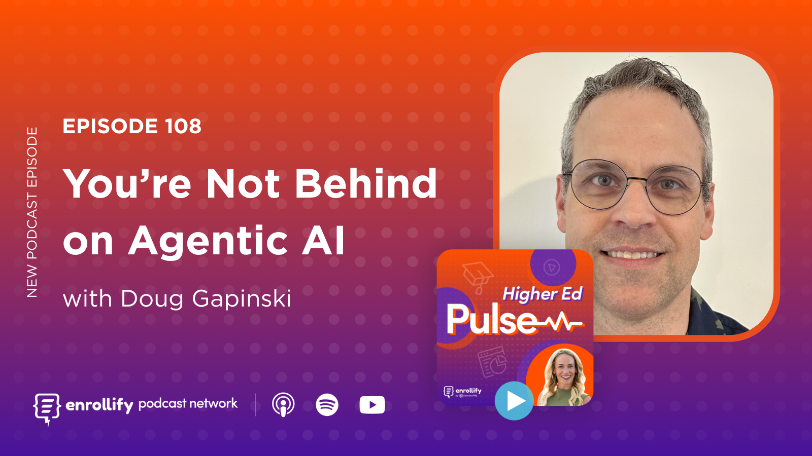 Episode 108: You’re Not Behind on Agentic AI