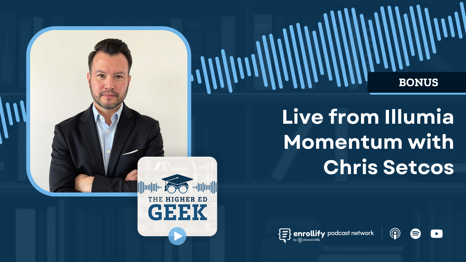 BONUS: Live from Illumia Momentum with Chris Setcos