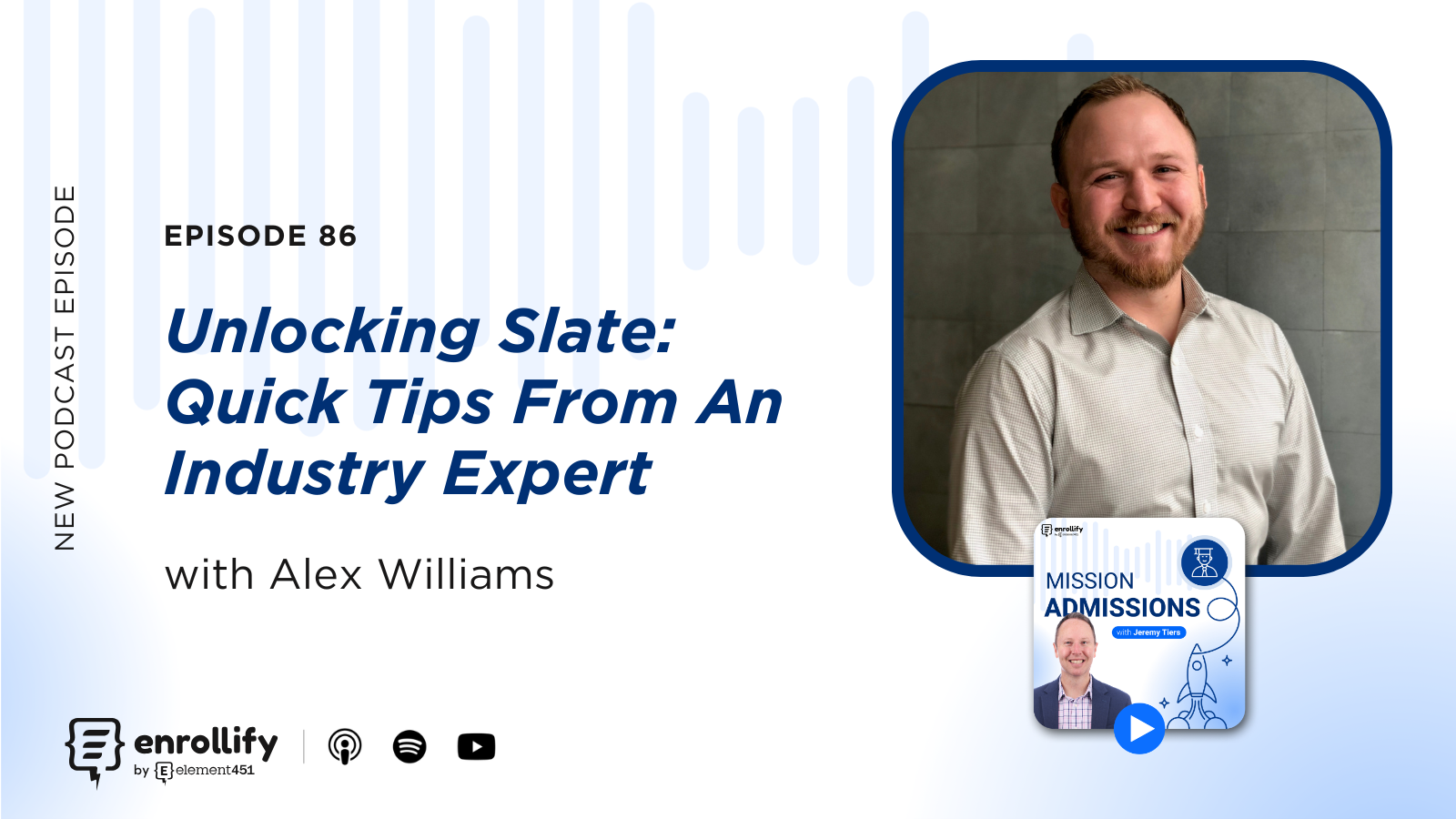 Ep. 86: Unlocking Slate: Quick Tips From An Industry Expert