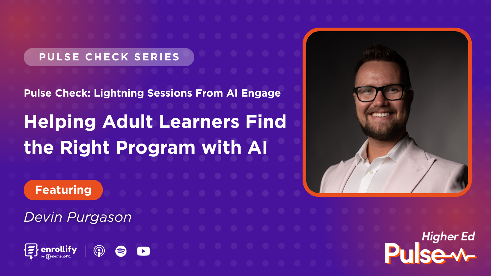 Pulse Check: Helping Adult Learners Find the Right Program with AI [Lightning Session]