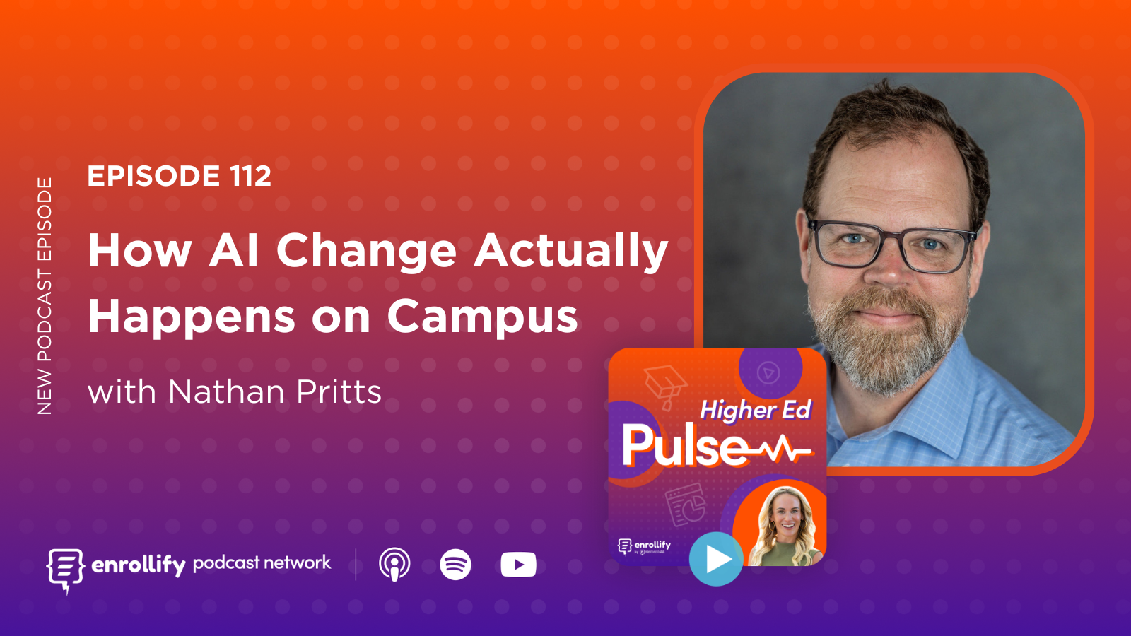 Episode 112: How AI Change Actually Happens on Campus