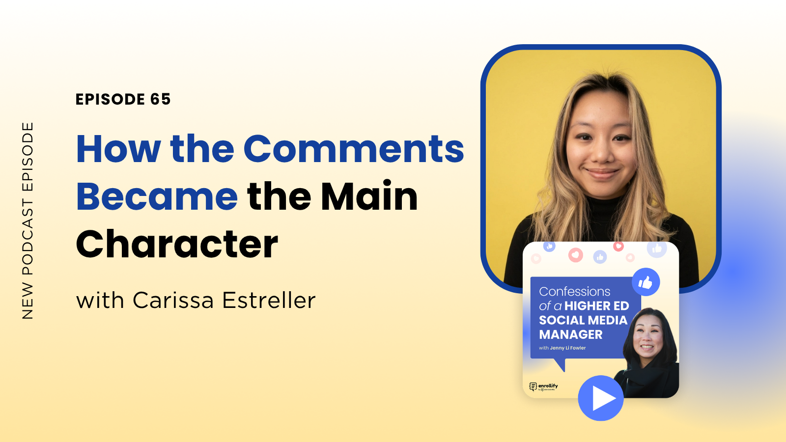 Ep. 65: How the Comments Became the Main Character