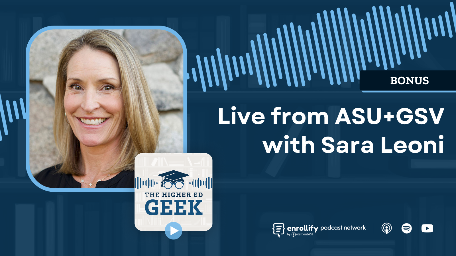 Live from ASU+GSV with Sara Leoni