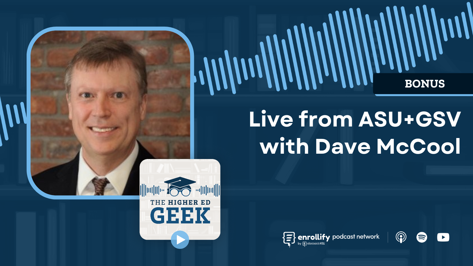 Live from ASU+GSV with Dave McCool