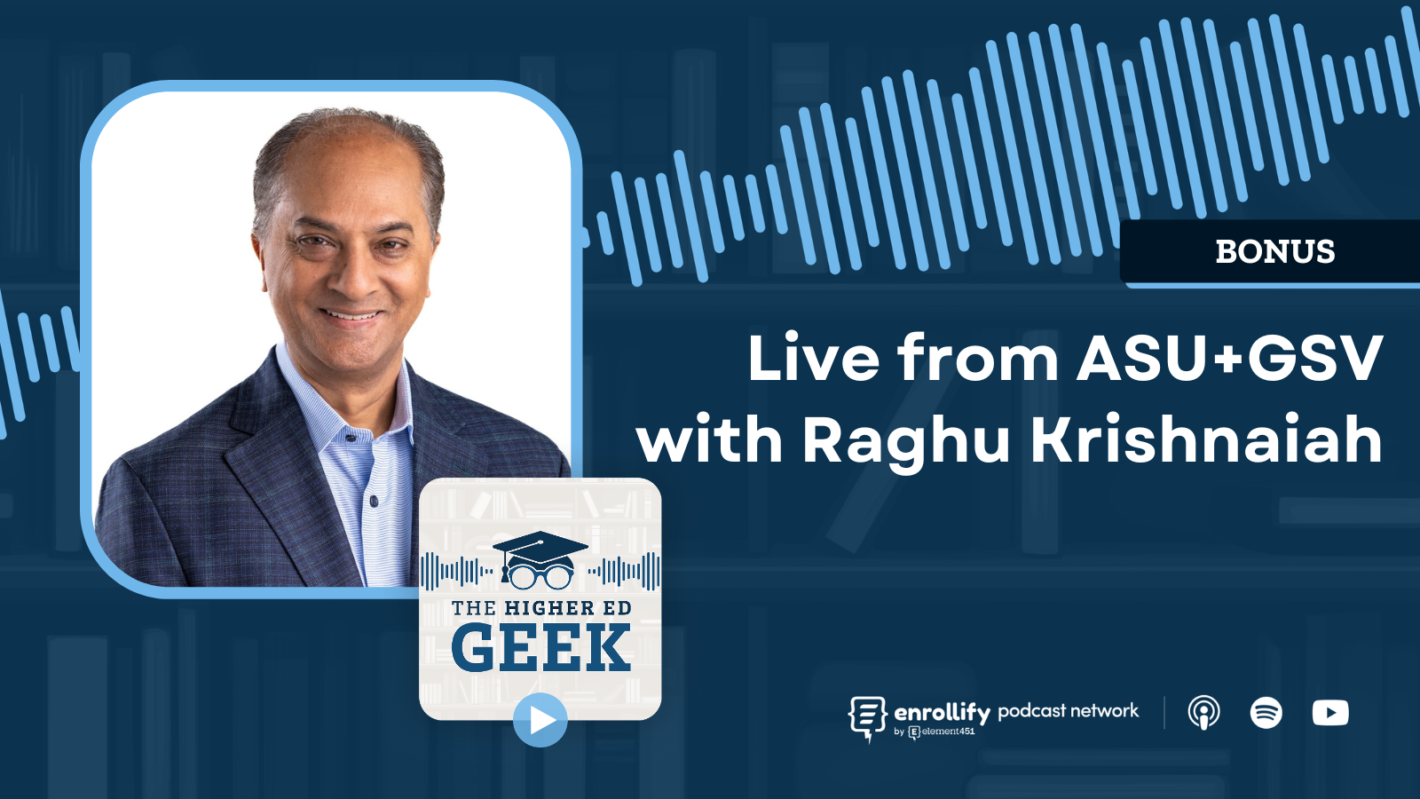 Live from ASU+GSV with Raghu Krishnaiah