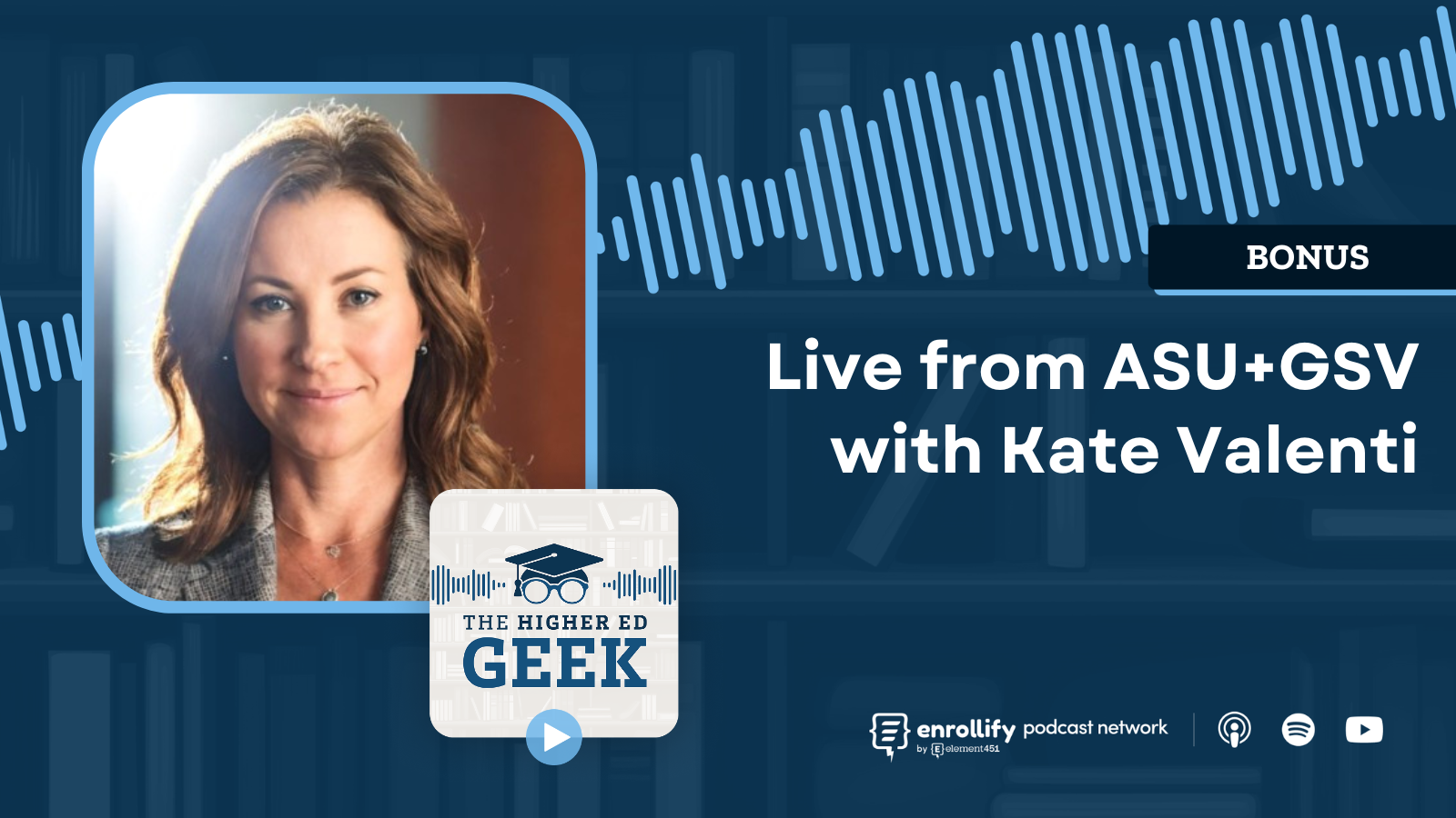 Live from ASU+GSV with Kate Valenti