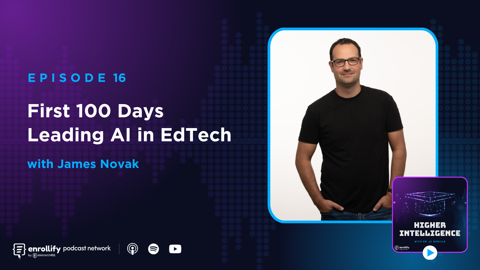 Episode 16: First 100 Days Leading AI in EdTech