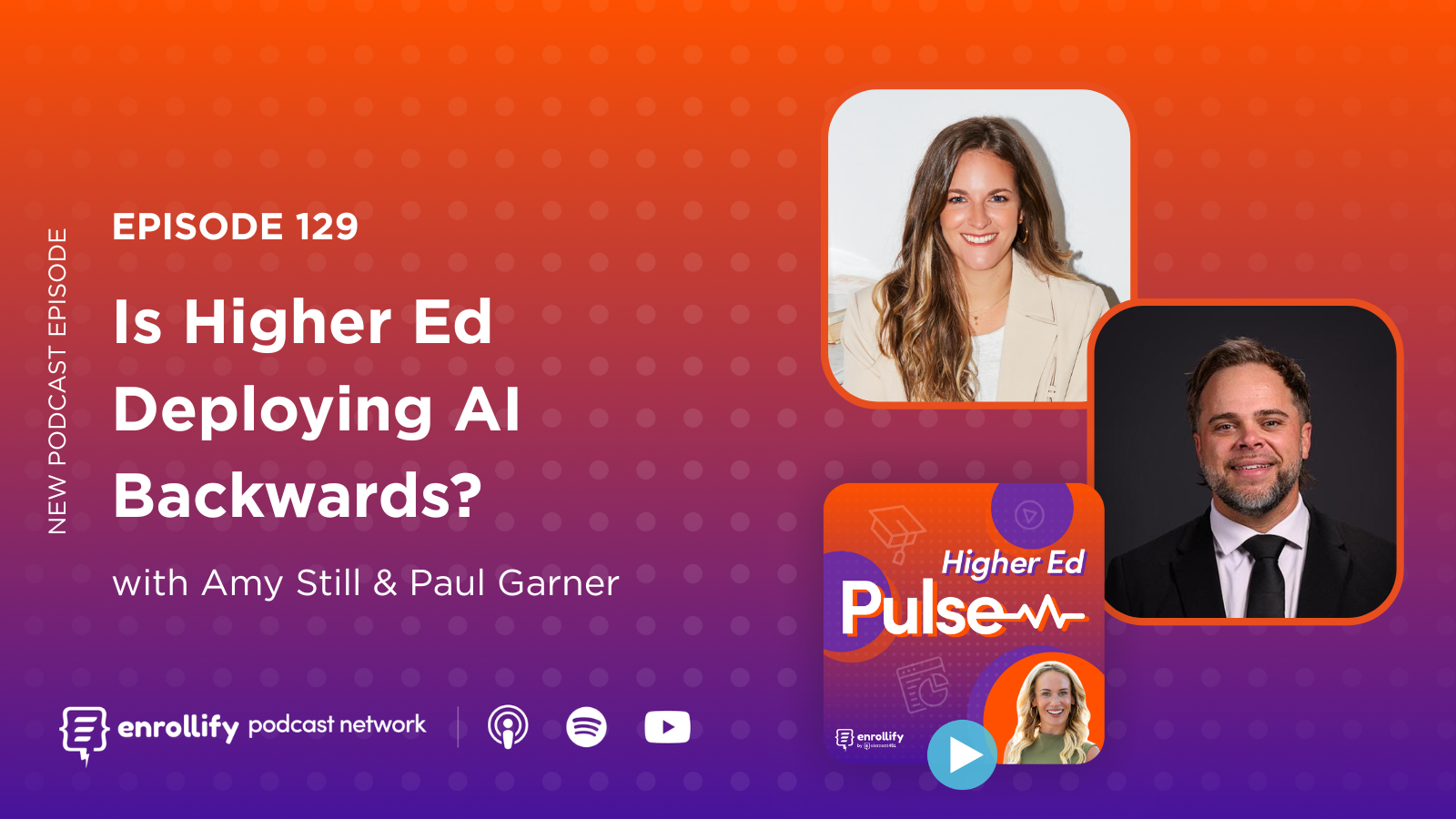 Episode 129: Is Higher Ed Deploying AI Backwards?