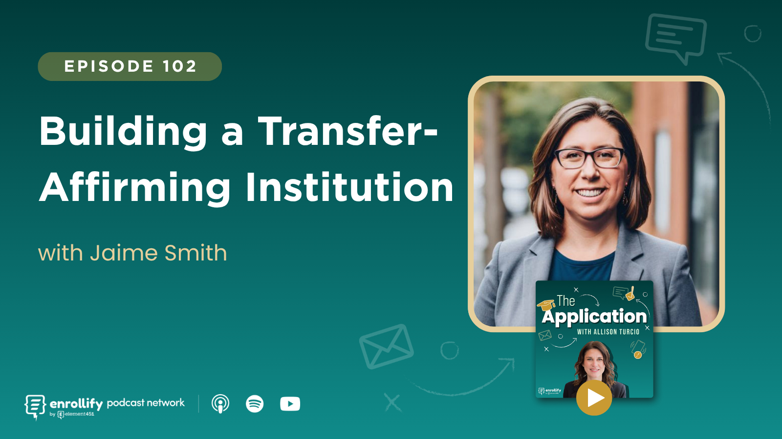 Episode 102: Building a Transfer-Affirming Institution