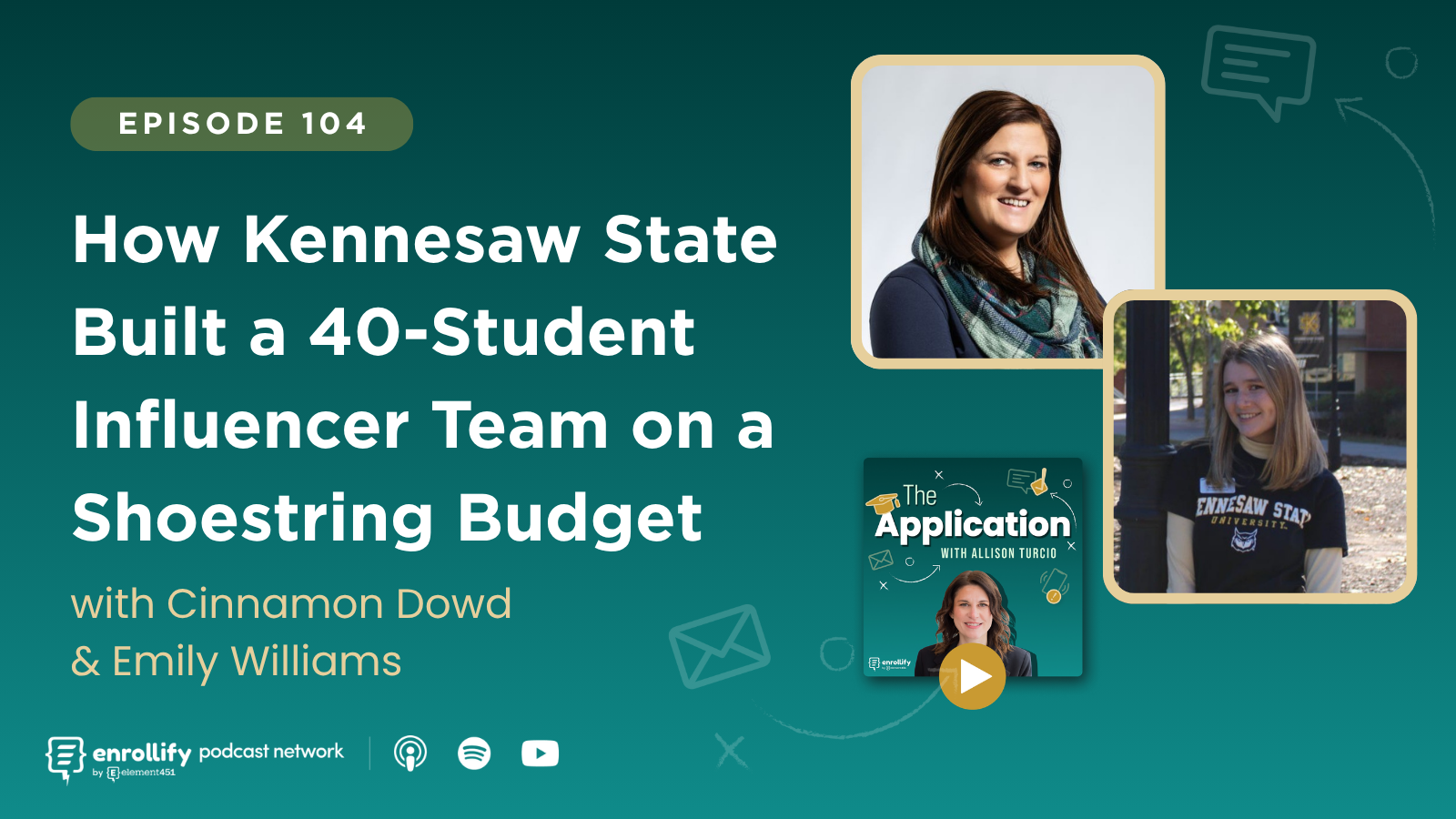 Episode 104: How Kennesaw State Built a 40-Student Influencer Team on a Shoestring Budget