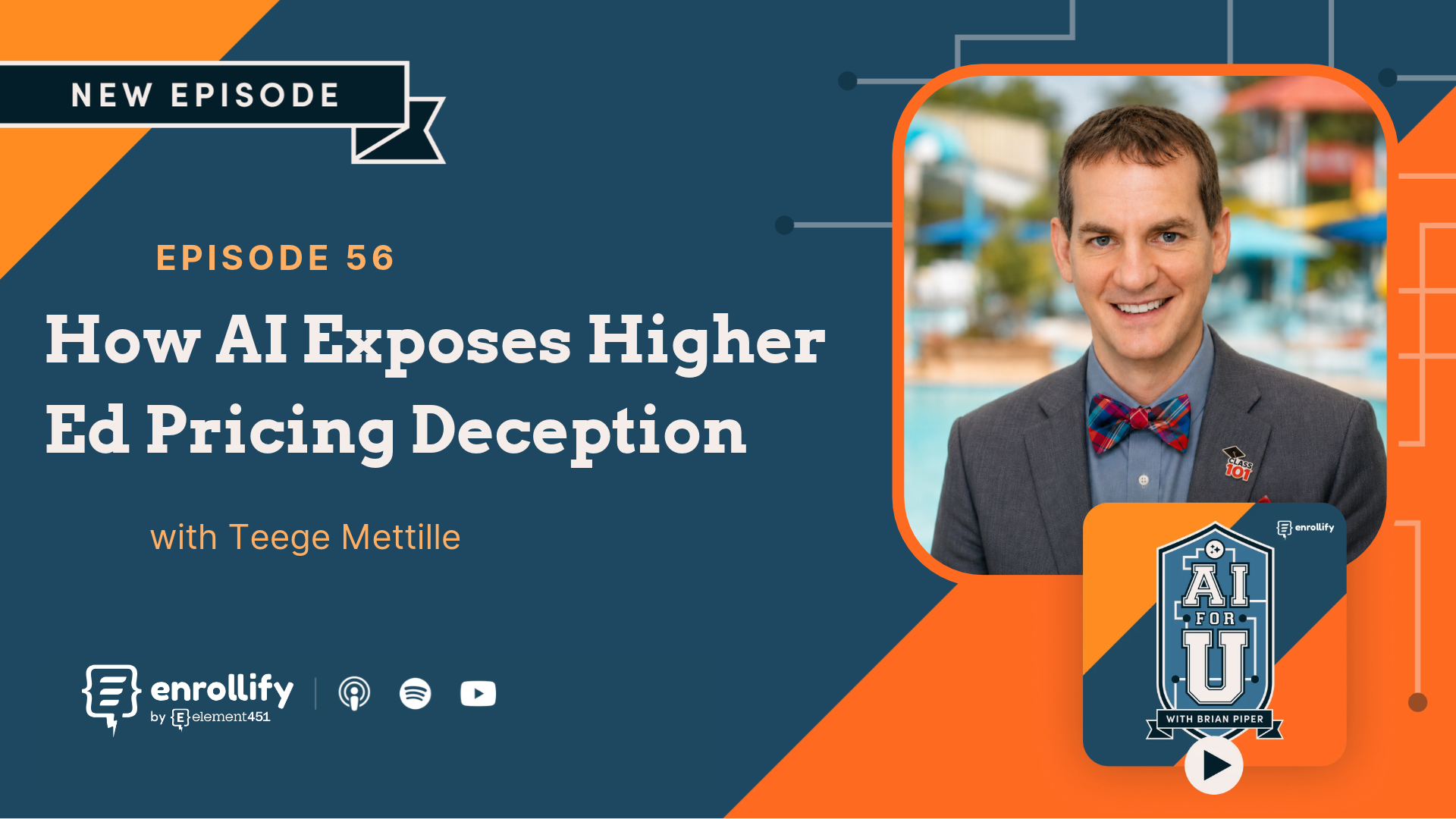 Ep. 56: How AI Exposes Higher Ed Pricing Deception