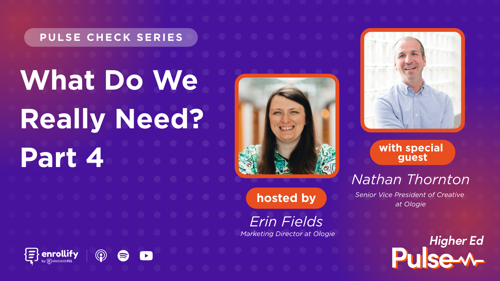 Pulse Check: What Do We Really Need? — Pt 4