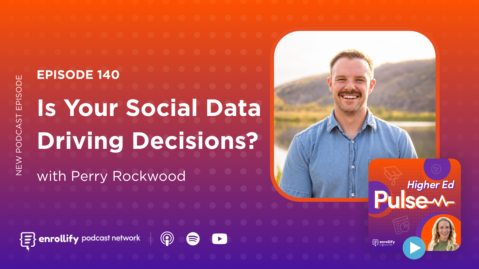 Episode 140: Is Your Social Data Driving Decisions?