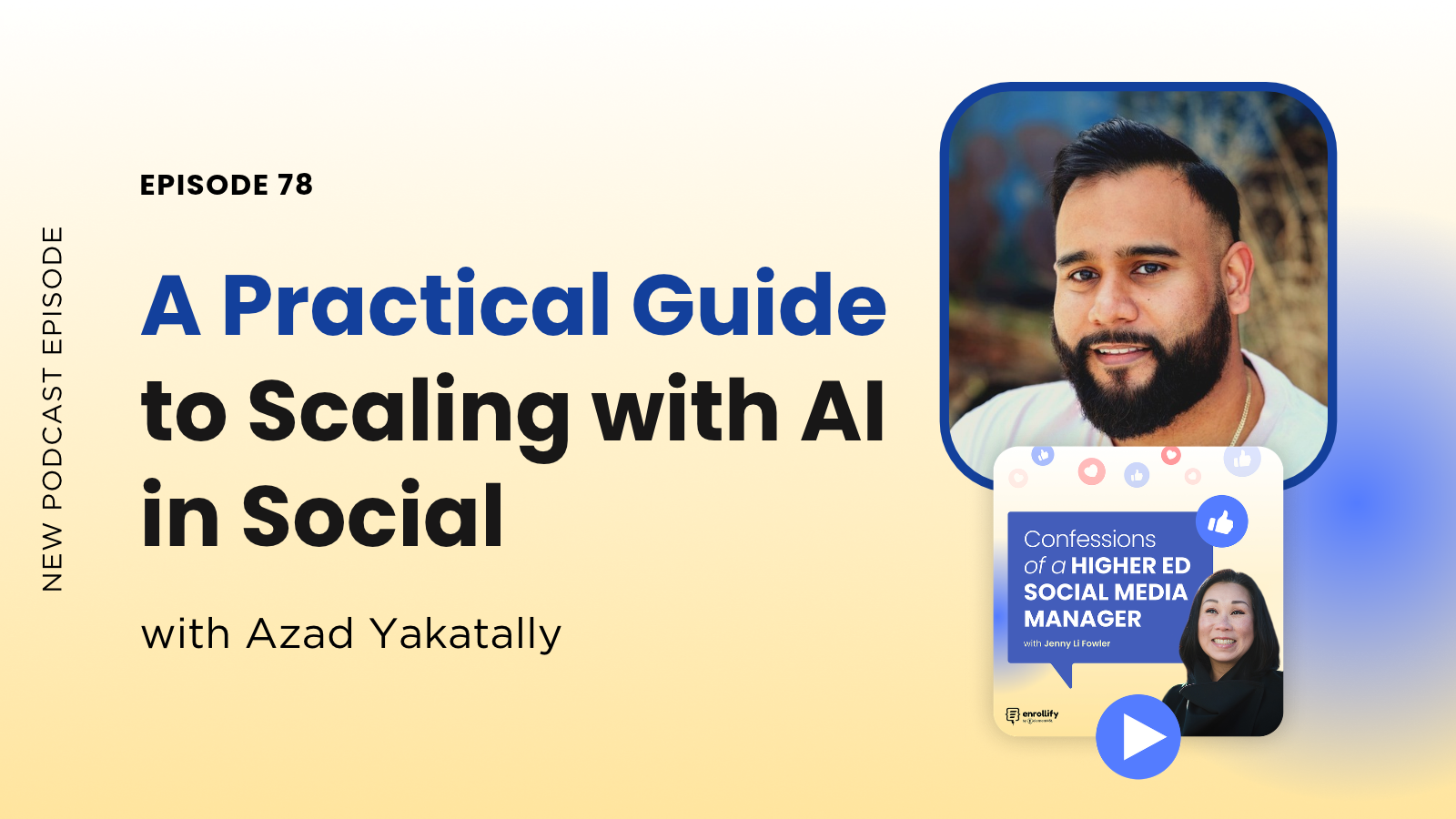 Ep. 78: A Practical Guide to Scaling with AI in Social