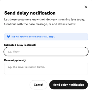 The Send delay notification dialog, reading 'This will notify 15 customers across 7 stops'