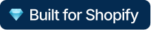 Built for Shopify