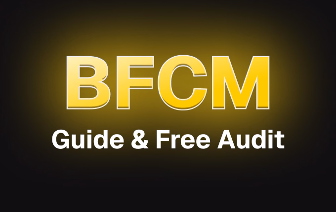 BFCM Guide & Free Audit