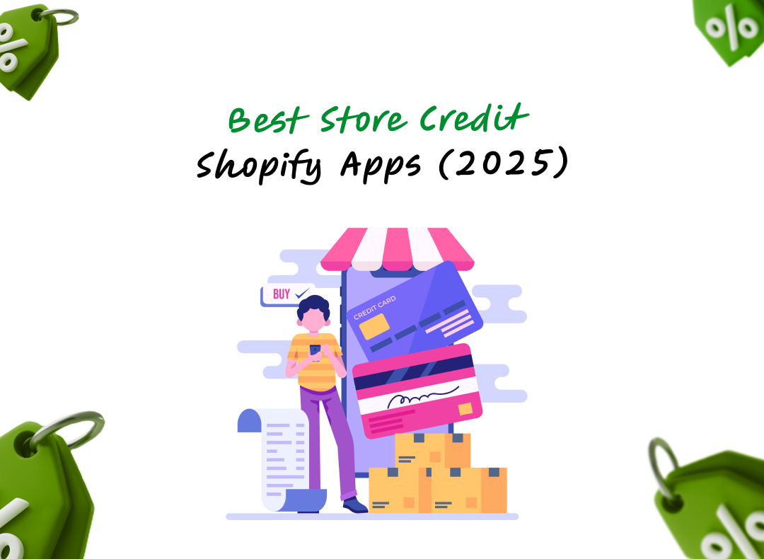 Best Store Credit Shopify Apps (2025) 