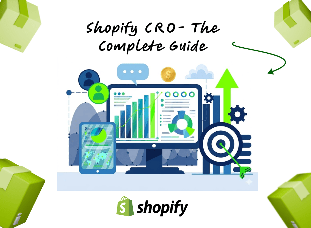 Shopify CRO Guide: How to Audit, Optimize, and Improve Conversion Rate