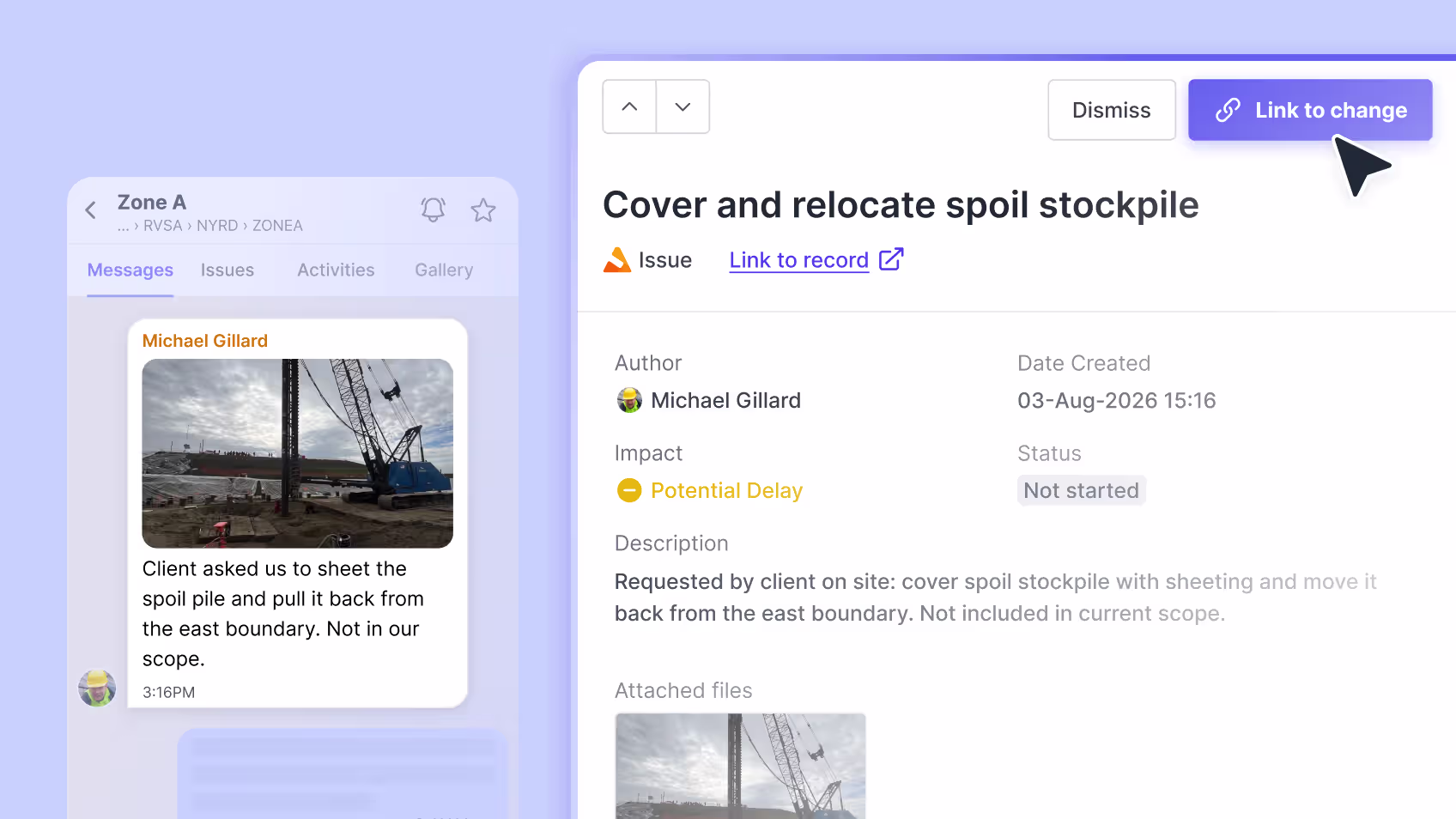 Shape site message about relocating a spoil stockpile, saved as an issue the team can dismiss or link to a change.