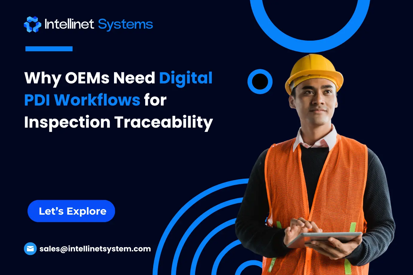 OEM digital inspection workflow with real-time traceability