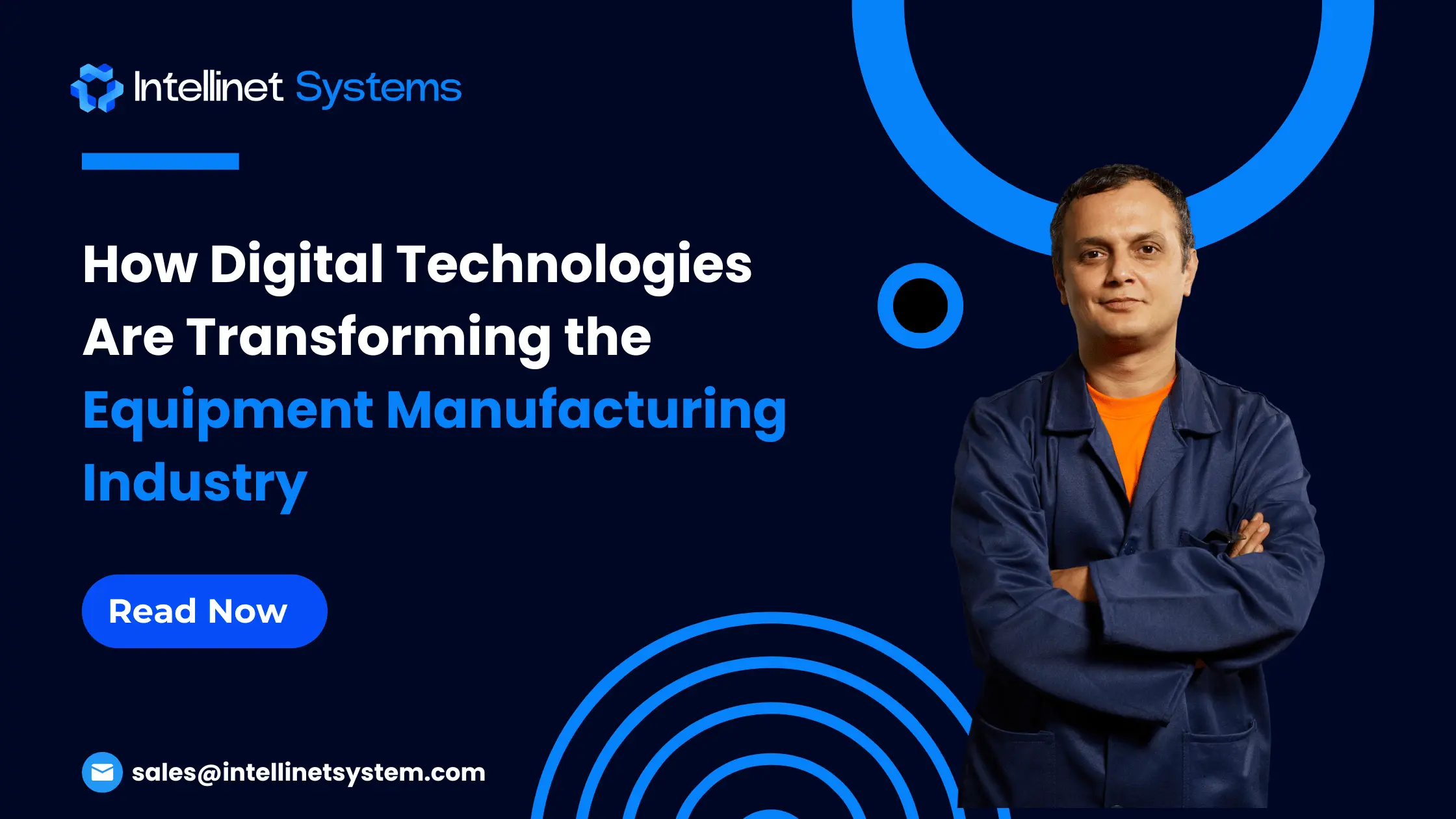 Digital technologies transforming equipment manufacturing operation